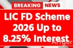 LIC FD Scheme